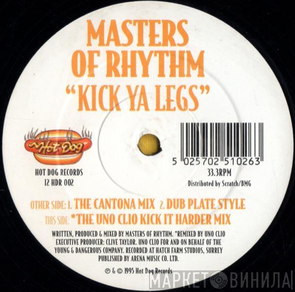 Masters Of Rhythm - Kick Ya Legs