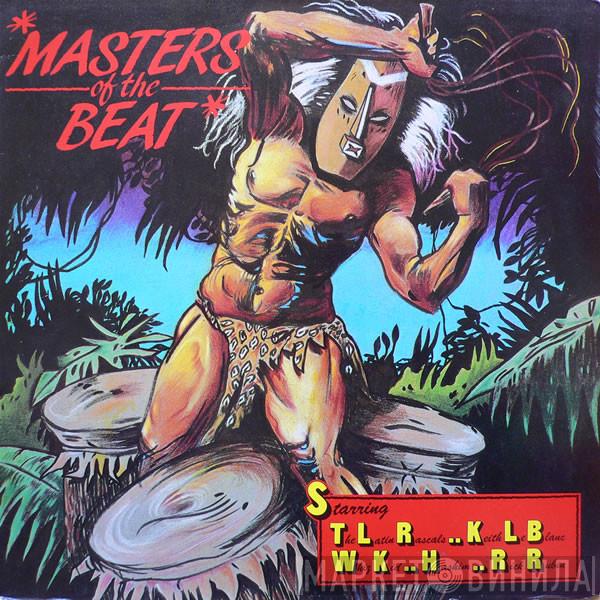  - Masters Of The Beat