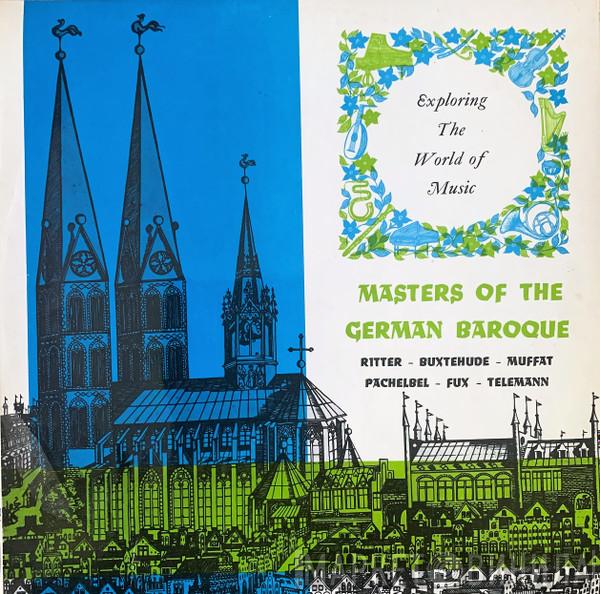  - Masters Of The German Baroque