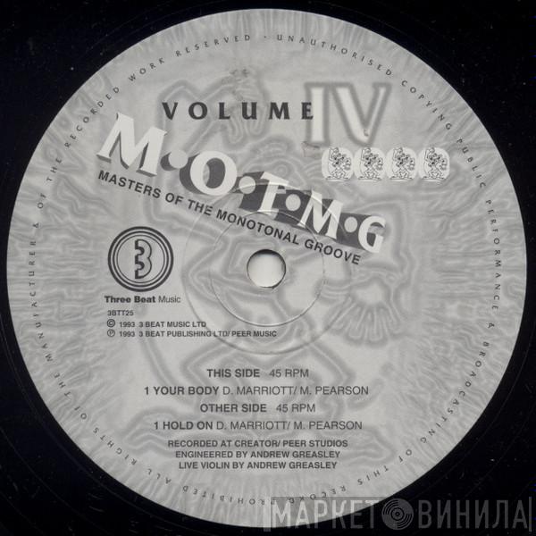 Masters Of The Monotonal Groove - Volume IV