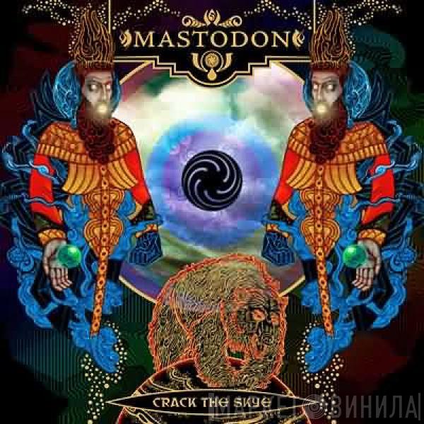  Mastodon  - Crack The Skye