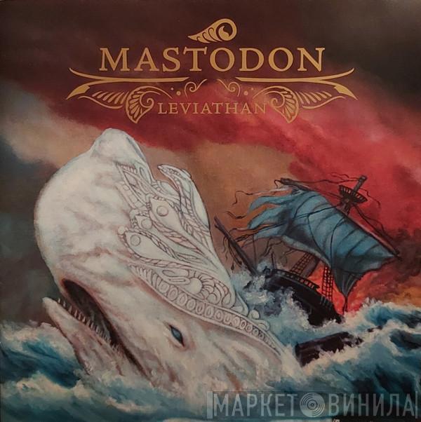  Mastodon  - Leviathan