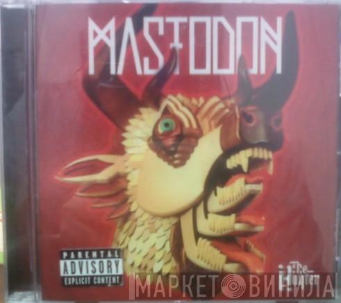  Mastodon  - The Hunter