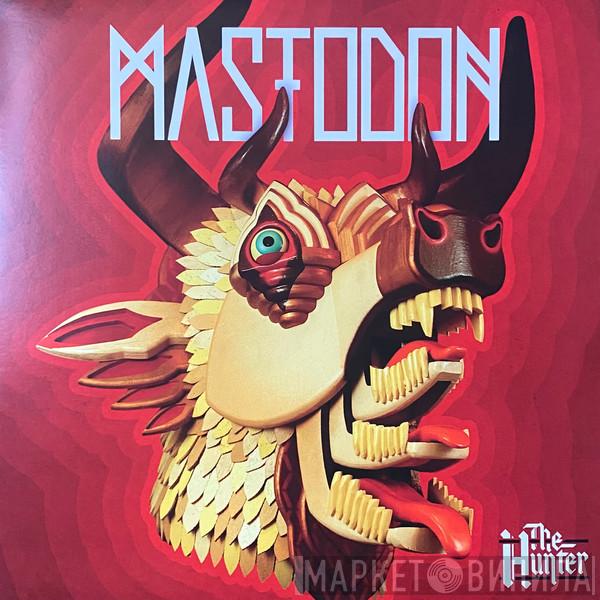  Mastodon  - The Hunter