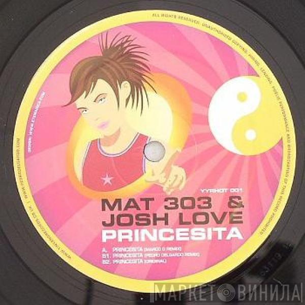 Mat303 & Josh Love - Princesita