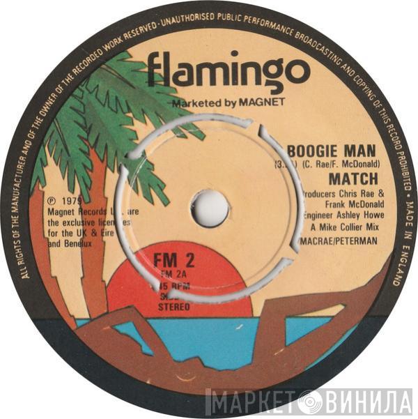 Match - Boogie Man