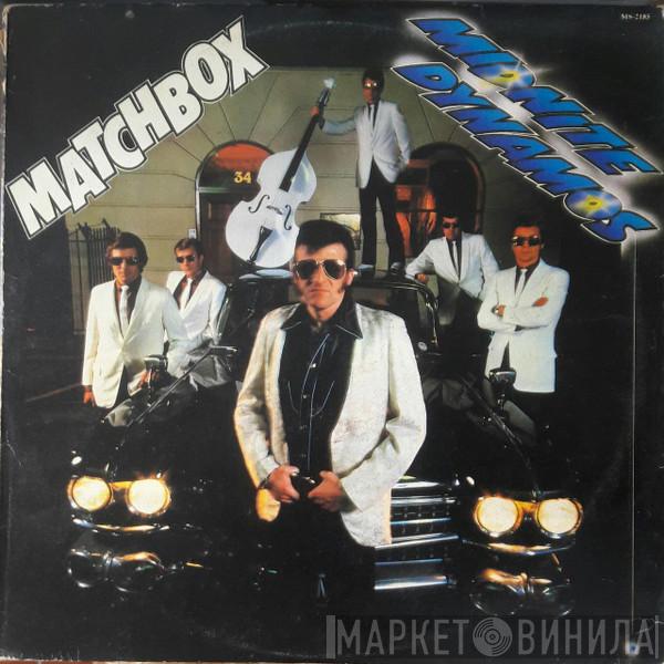  Matchbox   - Midnite Dynamos