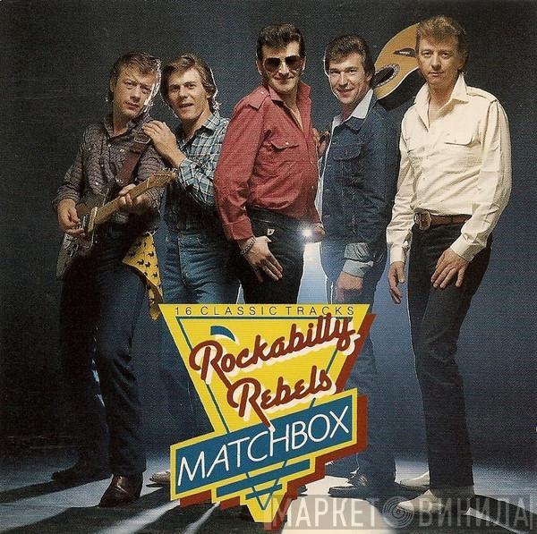 Matchbox  - Rockabilly Rebels