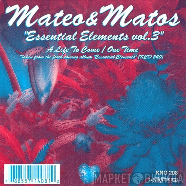 Mateo & Matos - Essential Elements Vol. 3