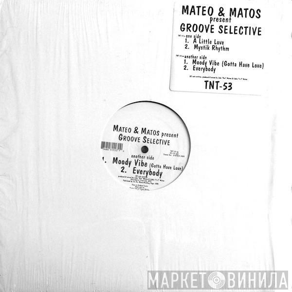 Mateo & Matos - Groove Selective