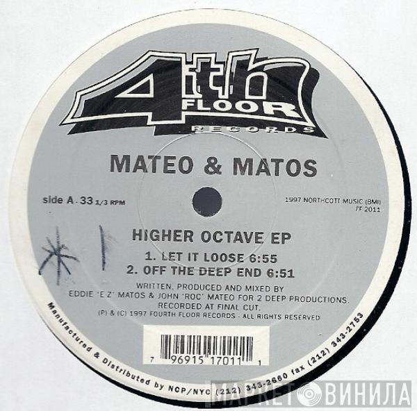 Mateo & Matos - Higher Octave EP