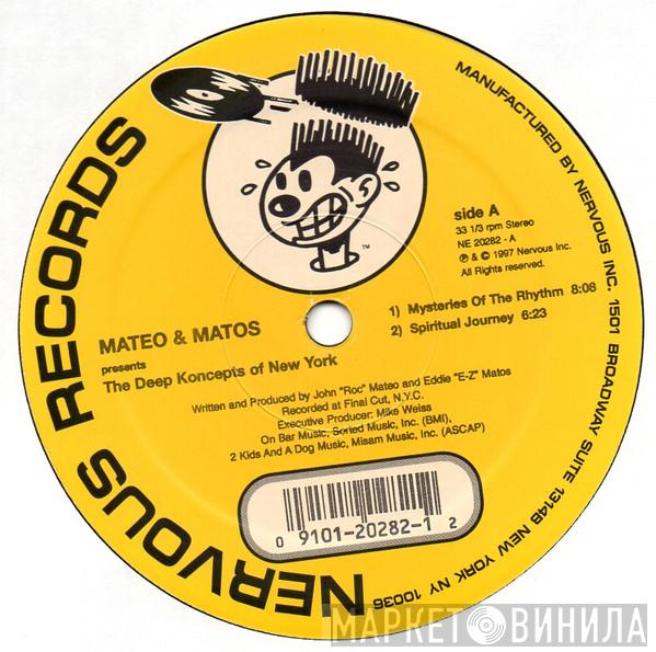 Mateo & Matos - The Deep Koncepts Of New York