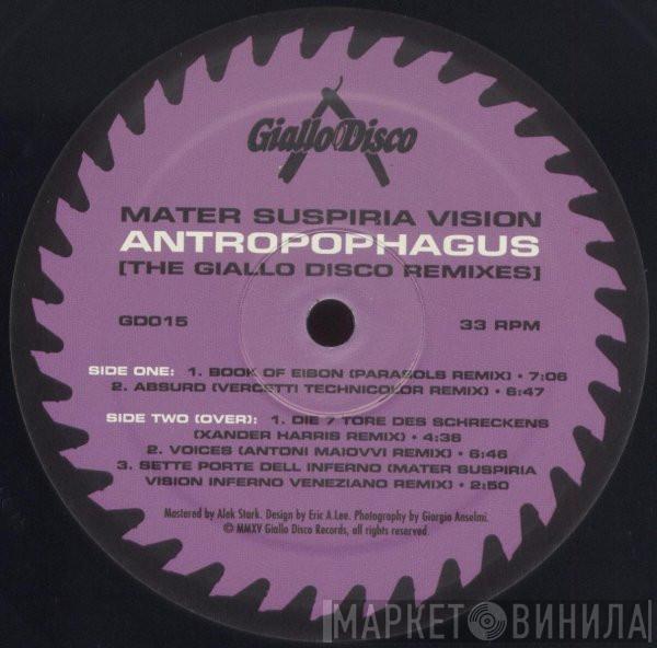 Mater Suspiria Vision - Antropophagus (The Giallo Disco Remixes) 