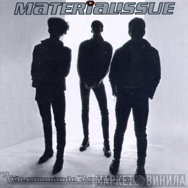 Material Issue - Telecommando Americano