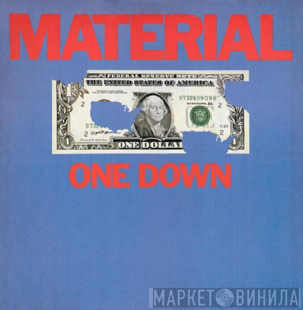  Material  - One Down