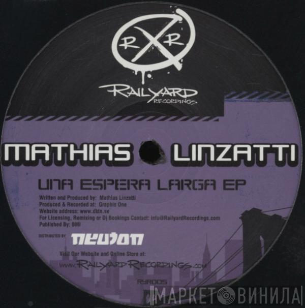 Mathias Linzatti - Una Espera Larga EP