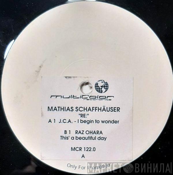 Mathias Schaffhäuser - RE: Vinyl Selection