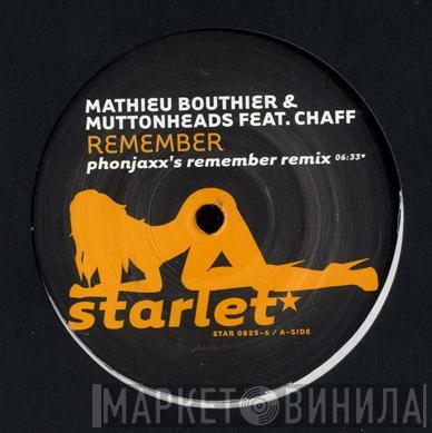 Mathieu Bouthier, Muttonheads, Chaff - Remember