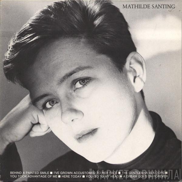 Mathilde Santing - Mathilde Santing