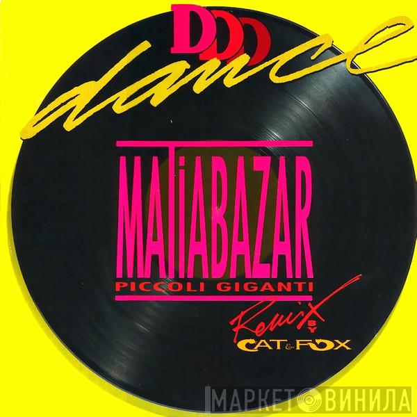 Matia Bazar - Piccoli Giganti (Remix)