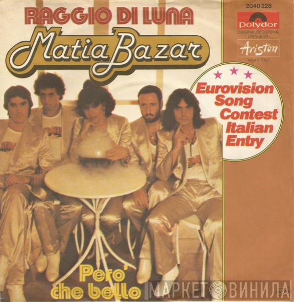 Matia Bazar - Raggio Di Luna