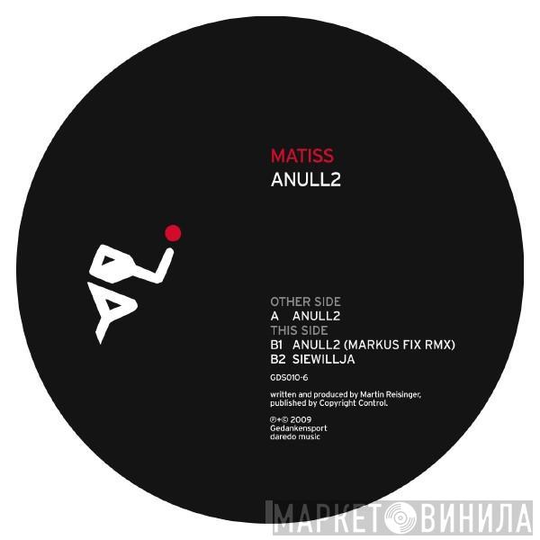 Matiss - Anull2