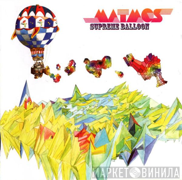 Matmos - Supreme Balloon