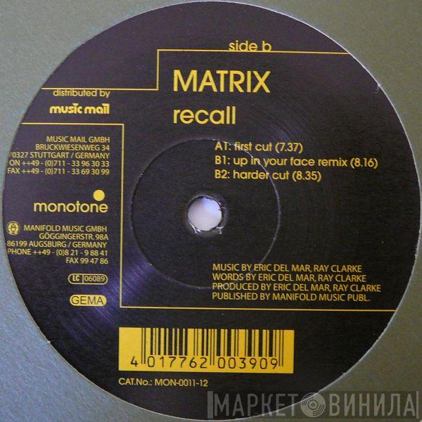 Matrix  - Recall