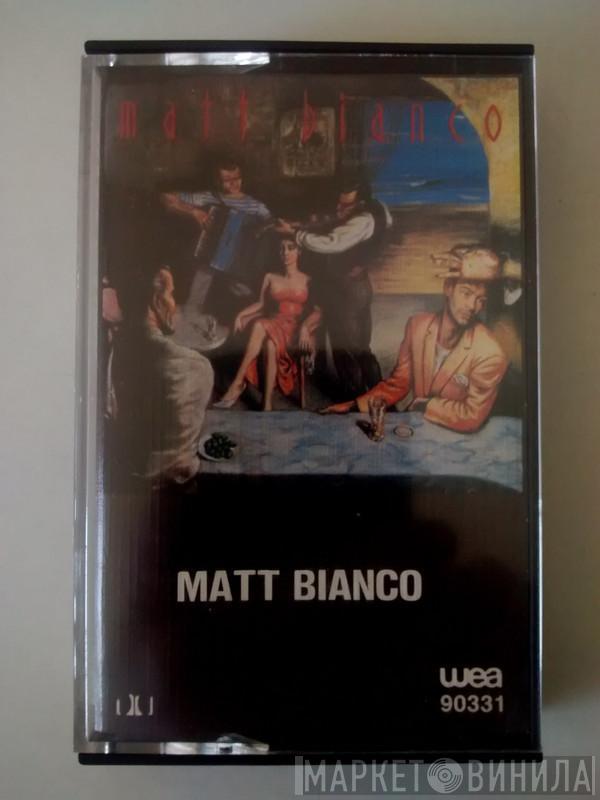  Matt Bianco  - Matt Bianco