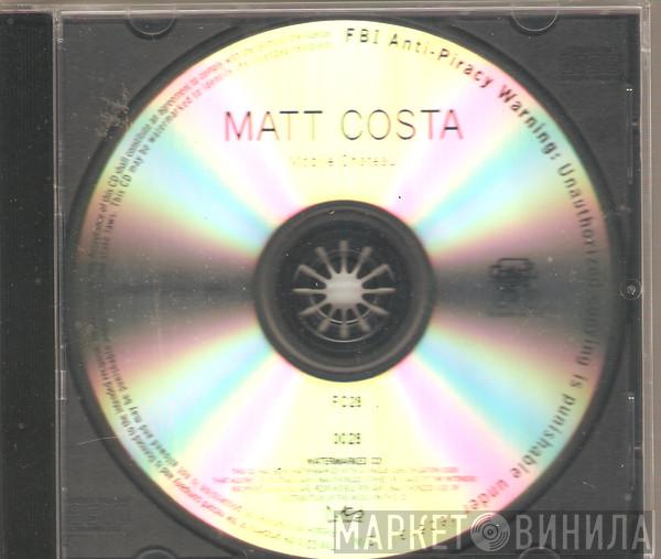  Matt Costa  - Mobile Chateau