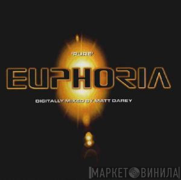 Matt Darey - Pure Euphoria