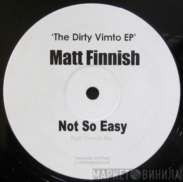 Matt Finnish, Oscar Le Mans - The Dirty Vimto EP