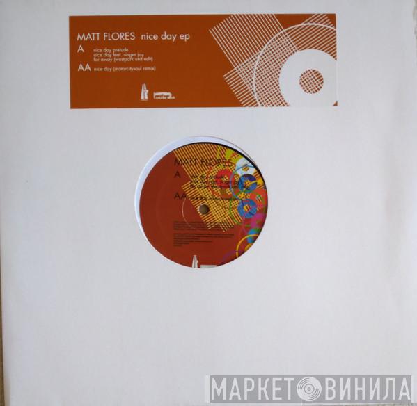 Matt Flores - Nice Day EP