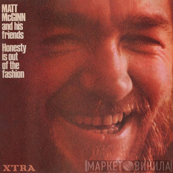 Matt McGinn And His Friends - Honesty Is Out Of The Fashion