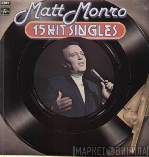 Matt Monro - 15 Hit Singles