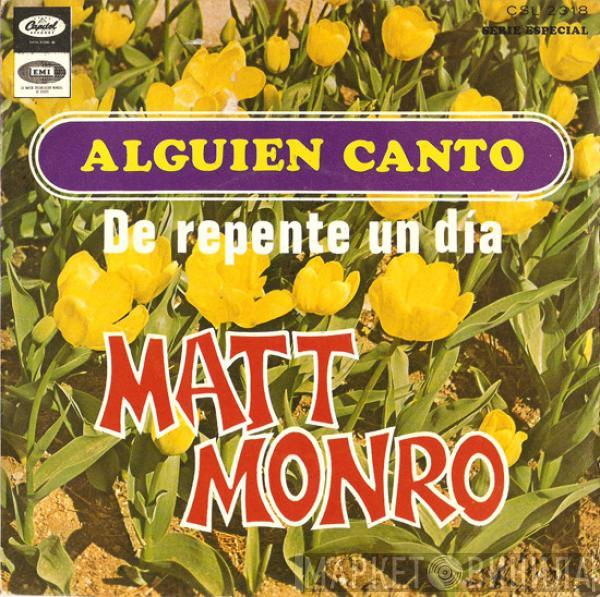 Matt Monro - Alguien Canto