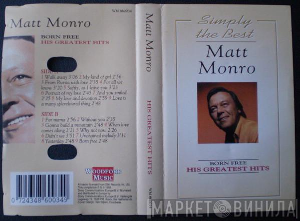 Matt Monro - Born Free - His Greatest Hits