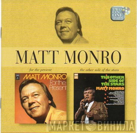 Matt Monro - For The Present / The Other Side Of The Stars