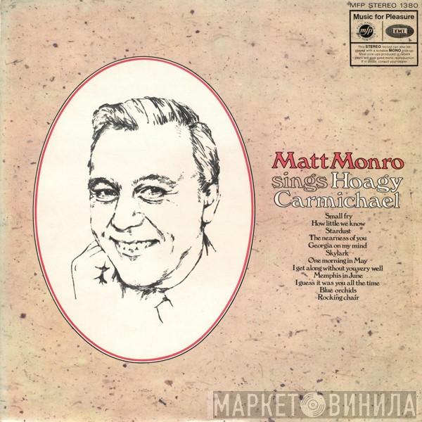 Matt Monro - Matt Monro Sings Hoagy Carmichael