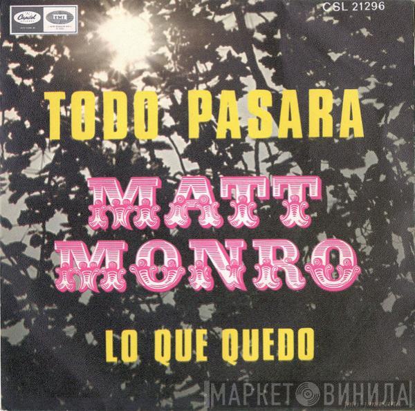 Matt Monro - Todo Pasará