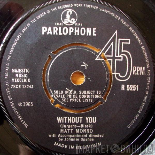 Matt Monro - Without You