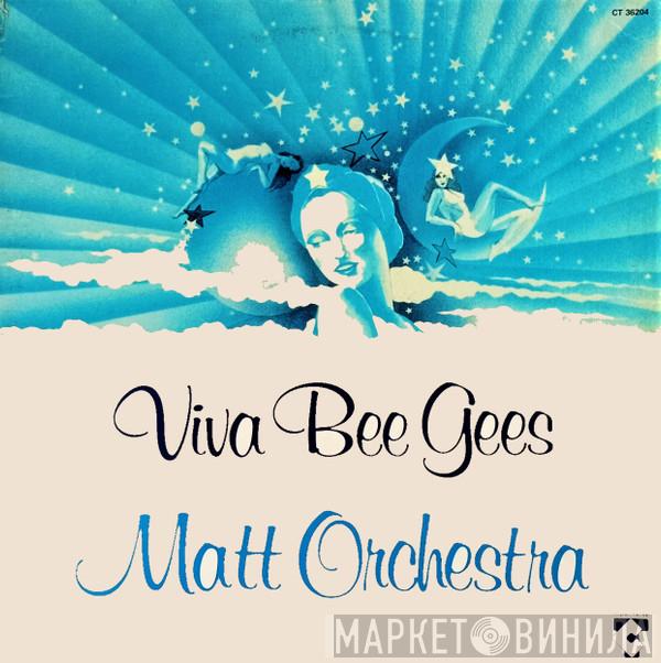  Matt Orchestra  - Viva Bee Gees