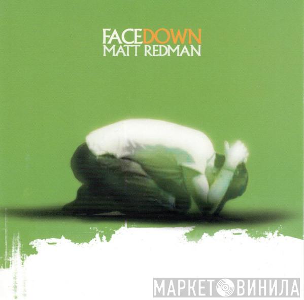 Matt Redman - Facedown
