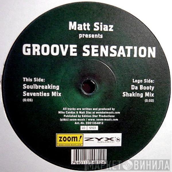 Matt Siaz - Groove Sensation