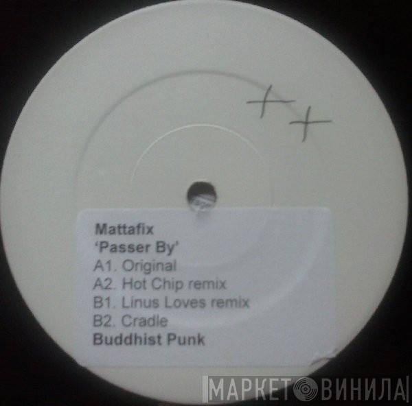 Mattafix - Passer By