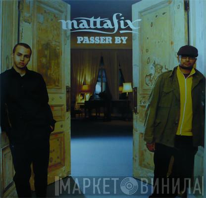 Mattafix - Passer By