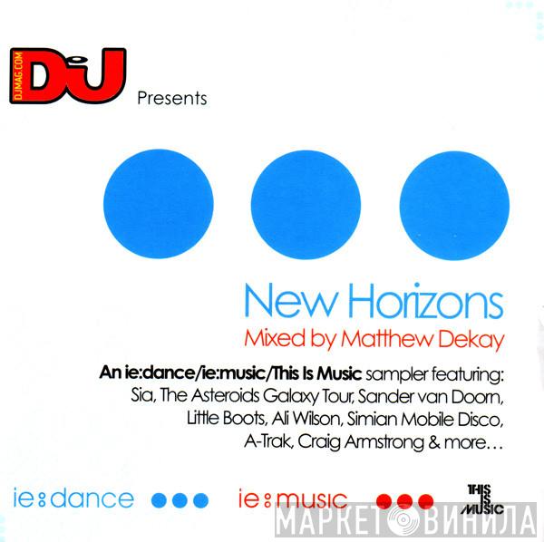 Matthew Dekay - New Horizons