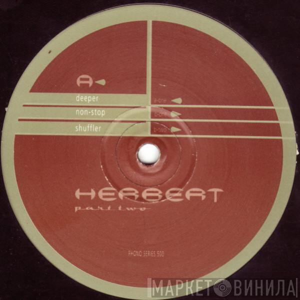 Matthew Herbert - Part Two