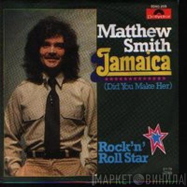 Matthew Smith-Sounds - Jamaica (Did You Make Her)