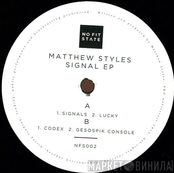 Matthew Styles - Signals EP